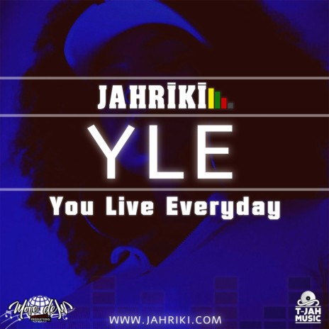 YLE (You Live Everyday) | Boomplay Music