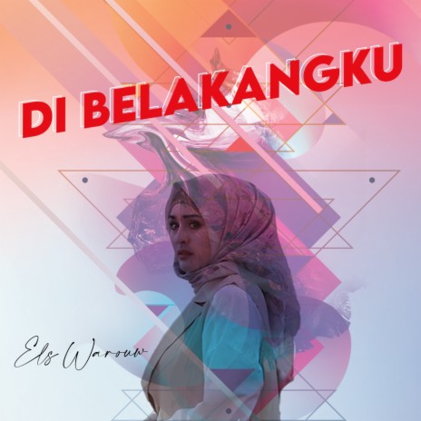 Di Belakangku | Boomplay Music