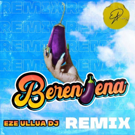 Berenjena remix ft. daniela ela