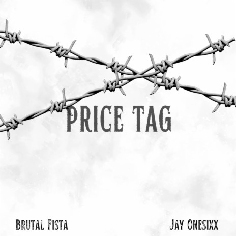 Price Tag ft. Jay Onesixx | Boomplay Music