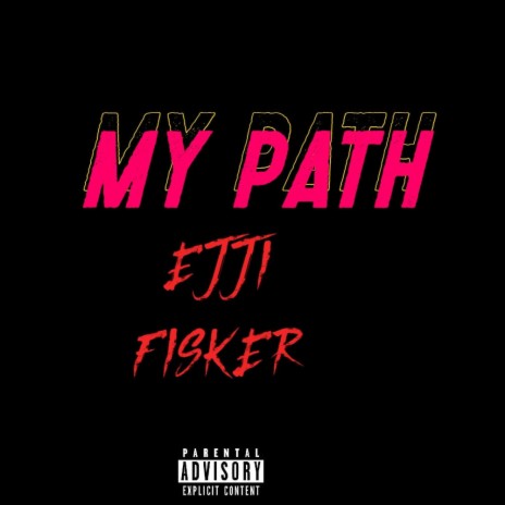 MY PATH | Boomplay Music