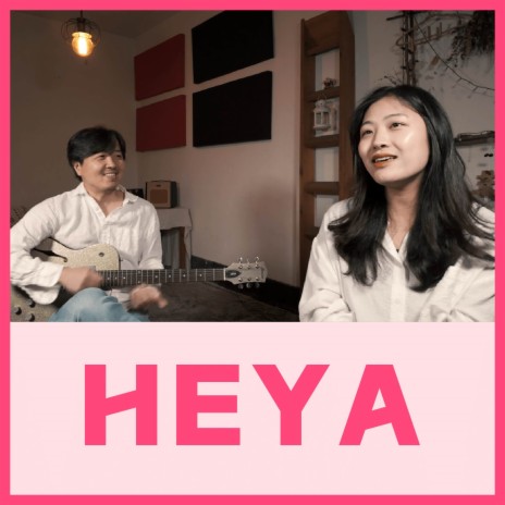 Heya (Solo version) | Boomplay Music