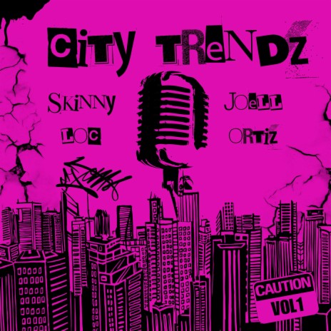 City Trendz ft. Joell Ortiz | Boomplay Music