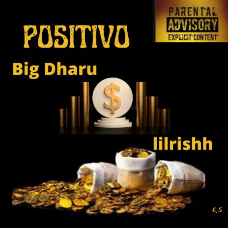 Positivo ft. big darhu | Boomplay Music