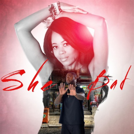 She Bad | Boomplay Music