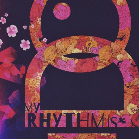 My Rhythm Is | Boomplay Music