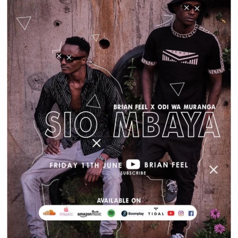 Sio Mbaya ft. Odi Wa Muranga | Boomplay Music