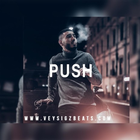 Push | Boomplay Music