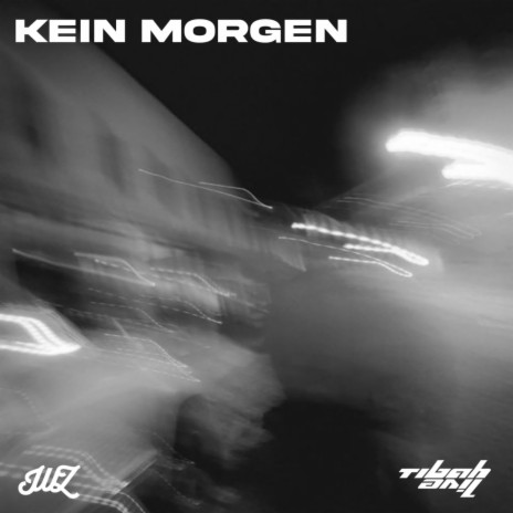 KEIN MORGEN | Boomplay Music
