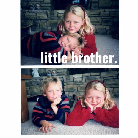 little brother | Boomplay Music