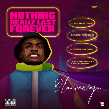nothing real last forever | Boomplay Music