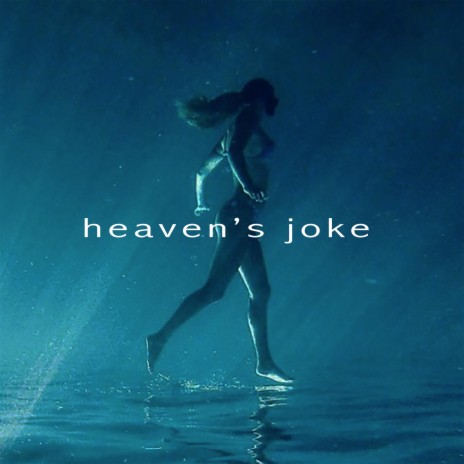 Heaven's Joke