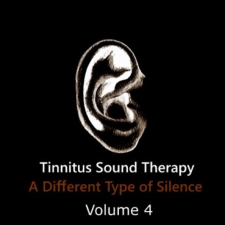 Tinnitus Sound Therapy A Different Type of Silence