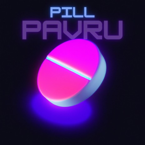 PILL | Boomplay Music