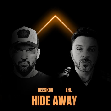 Hide Away ft. Lhl | Boomplay Music