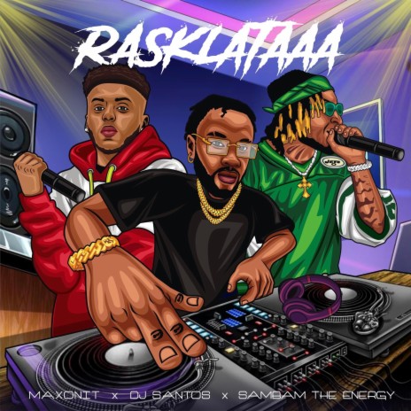 RASKLATAAA ft. DJ Santos & Sambam THE ENERGY | Boomplay Music