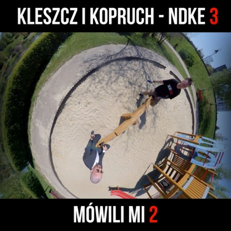 Mówili mi 2 ft. Kopruch