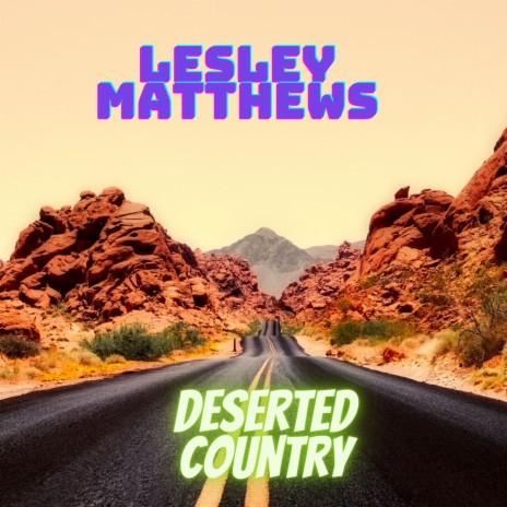 Deserted Country | Boomplay Music