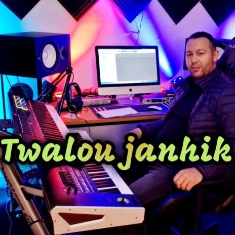 Twalou janhik ft. Cheb khaled | Boomplay Music