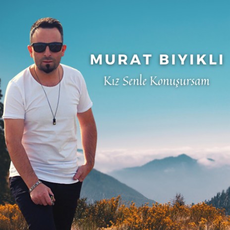 Kız Senle Konuşursam | Boomplay Music