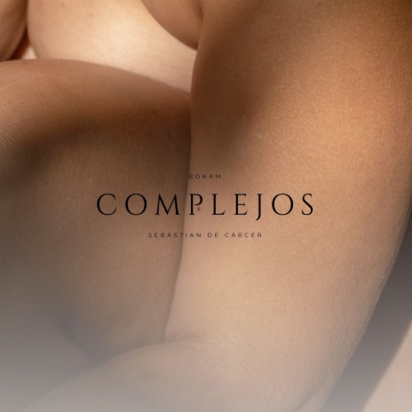 Complejos | Boomplay Music