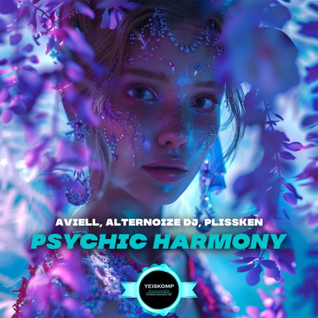Psychic Harmony (Radio Mix) ft. Alternoize Dj & Plissken | Boomplay Music