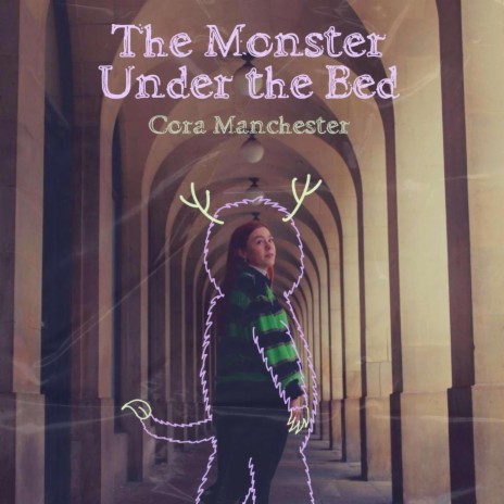 The Monster Under The Bed | Boomplay Music