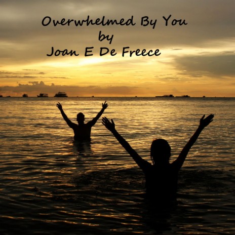 Overwhelmed by You | Boomplay Music