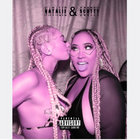 Natalie & Scotty | Boomplay Music