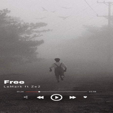 Free ft. Ze2 | Boomplay Music