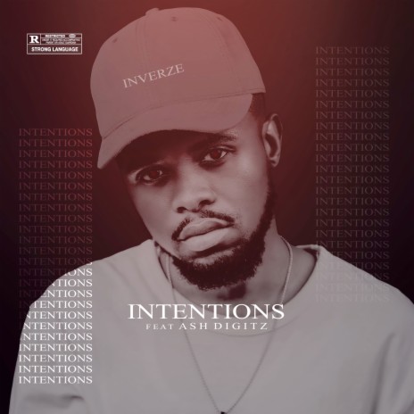 Intentions ft. Ash Digitz | Boomplay Music