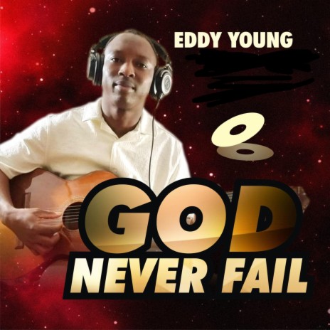 GOD NEVER FAIL | Boomplay Music