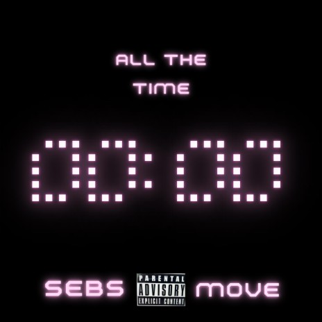 All the time ft. Move | Boomplay Music