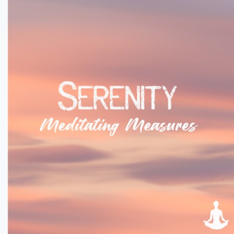 Serenity - Meditation | Boomplay Music