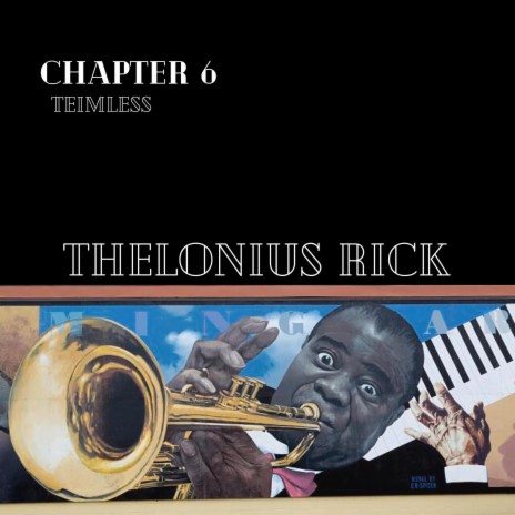 Thelonius Rick (Teimless Version) | Boomplay Music