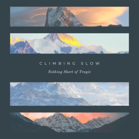 Climbing Slow | Boomplay Music