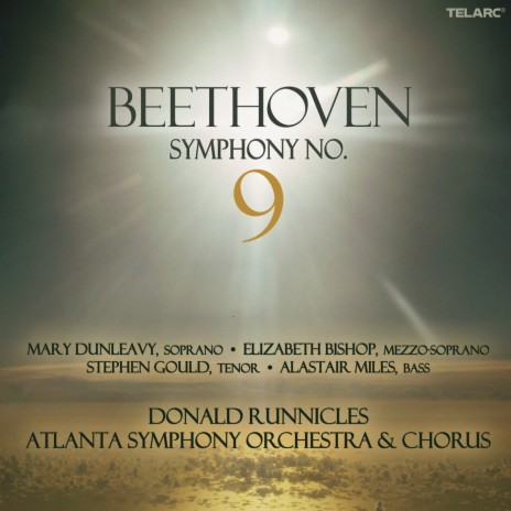 Beethoven: Symphony No. 9 in D Minor, Op. 125 "Choral": IV. Presto - Allegro assai ft. Donald Runnicles, Atlanta Symphony Orchestra Chorus, Norman Mackenzie, Mary Dunleavy & Elizabeth Bishop | Boomplay Music