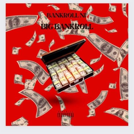 Big Bankroll | Boomplay Music