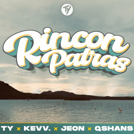Rincon Patras ft. Kevv., Jeon & Qshans