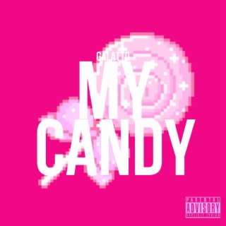 My Candy (Sped Up Version)