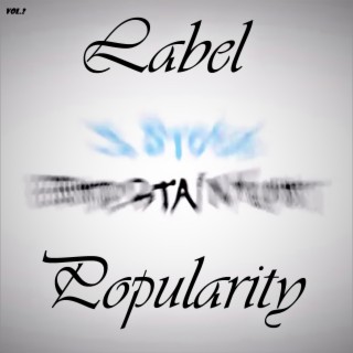 Label Popularity (Vol.2)