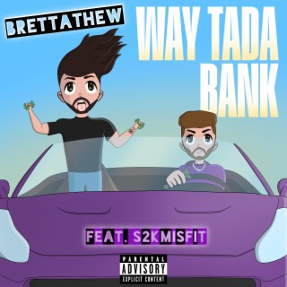 WAY TADA BANK