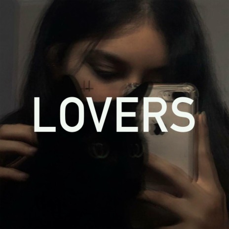 Lovers | Boomplay Music