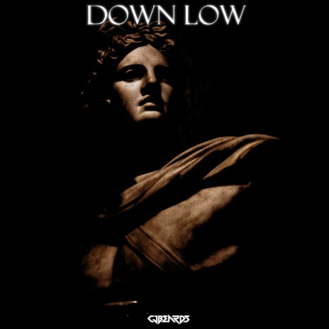 Down Low | Boomplay Music