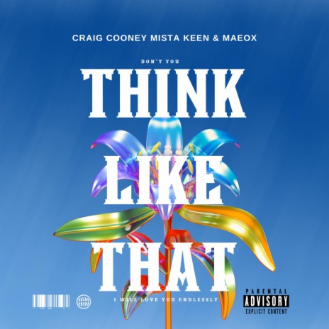 Think Like That ft. Mista Keen & Mason-X | Boomplay Music