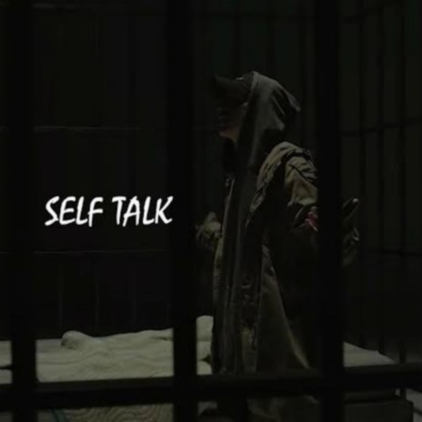 Self Talk | Boomplay Music