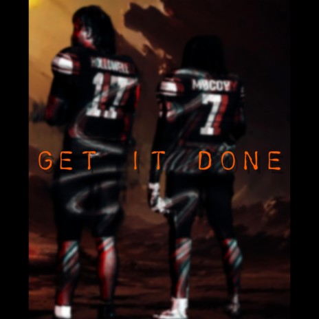 Get It Done ft. Rundown 7