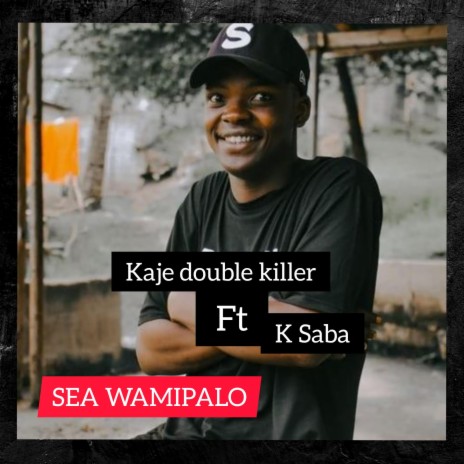 Sea WamiPaLo (feat. K Saba) | Boomplay Music