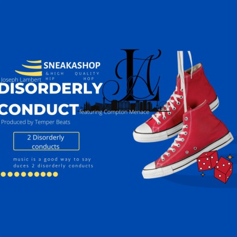 Disorderly Conduct ft. Compton Menace | Boomplay Music