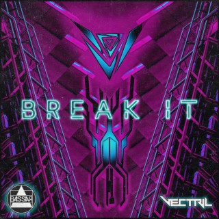 BREAK IT EP